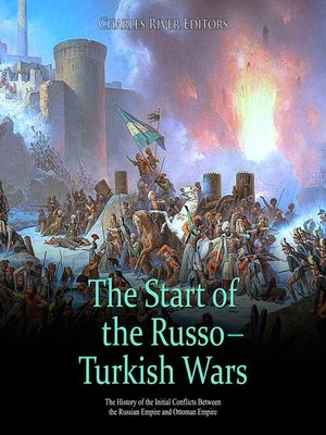 cover image of The Start of the Russo-Turkish Wars